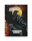 Raven Spiritual Hardcover Journal, Matte Finish, Don't You Dare Uplifting Diary or Notebook